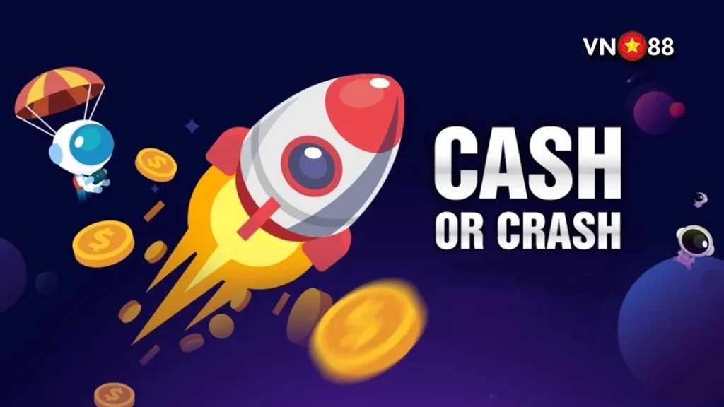 Cách chơi Cash or Crash